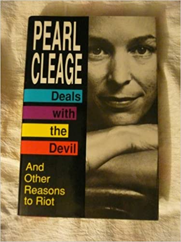 Deals with the Devil And Other Reasons to Riot by Pearl Cleage