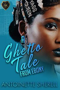 A ghetto tale from Ebony