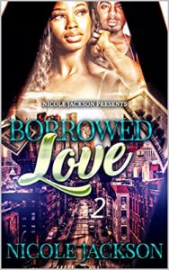 Borrowed Love 2