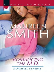 Romancing the M.D. (Hopewell General Book 3)