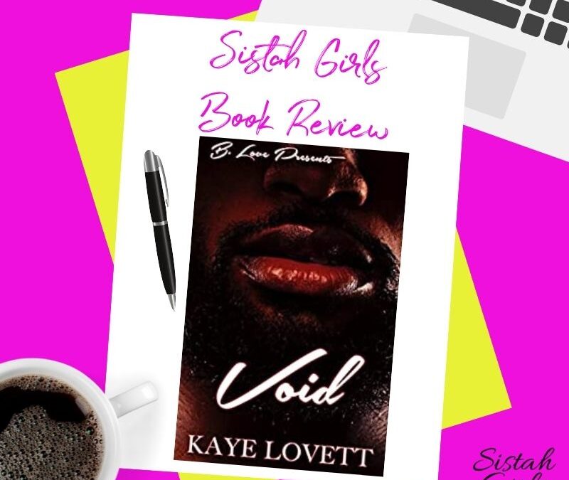 Book Review: Void by Kaye Lovett [Spoiler-Free Review]