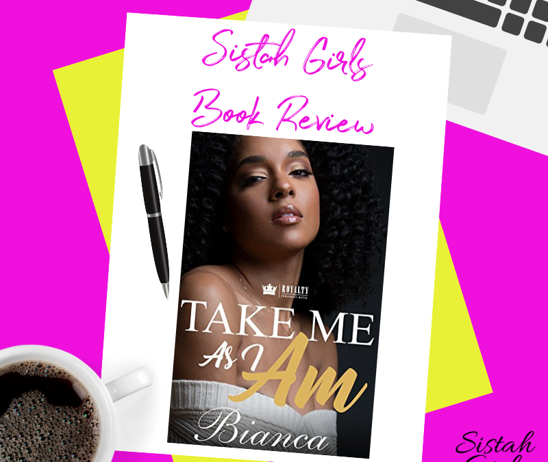Book Review: Take Me as I Am by Bianca