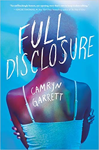 Full Disclosure Camryn Garrett