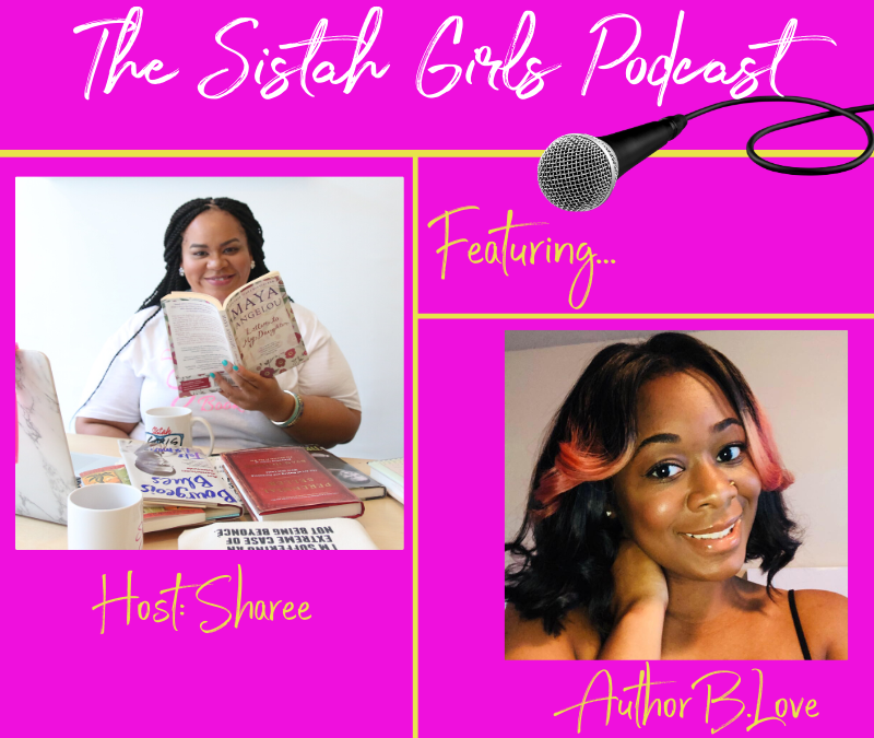 A Conversation With Author B.Love [Audio]