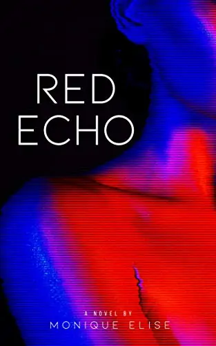 Red Echo by Monique Elise