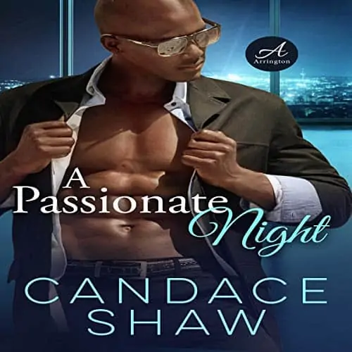 A Passionate Night (Arrington Family and Friends Book 1) by Candace Shaw