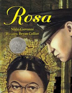 Rosa (Caldecott Honor Book) by Nikki Giovanni