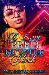 A love bred from the block cover