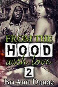 from the hood with love 2