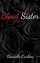 Blood sister