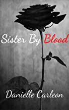 sister by blood
