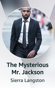 The Mysterious Mr. Jackson by Sierra Langston