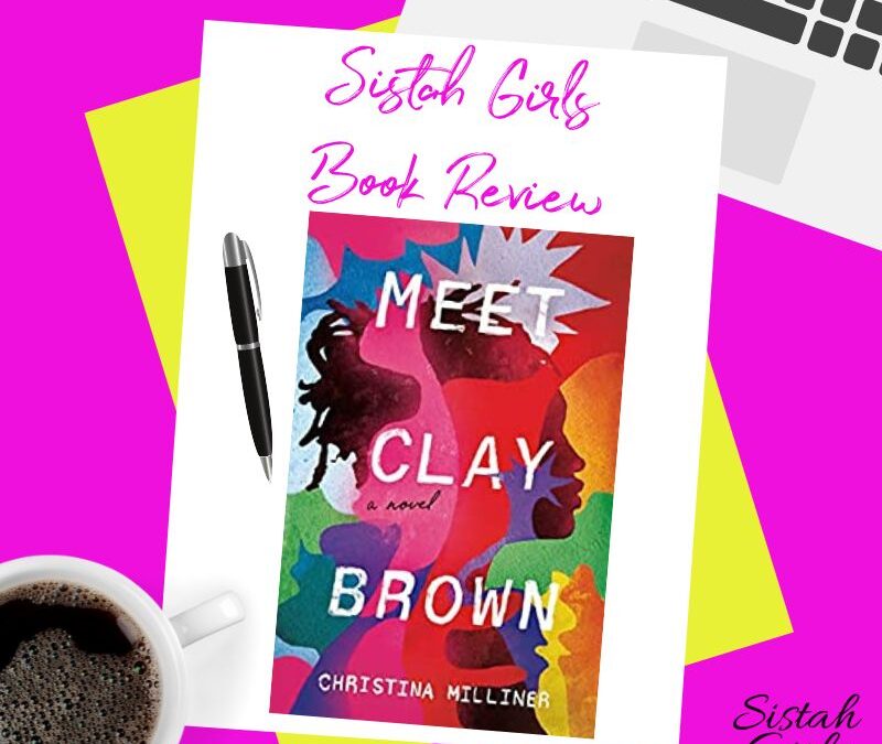 Book Review: Meet Clay Brown by Christina Milliner