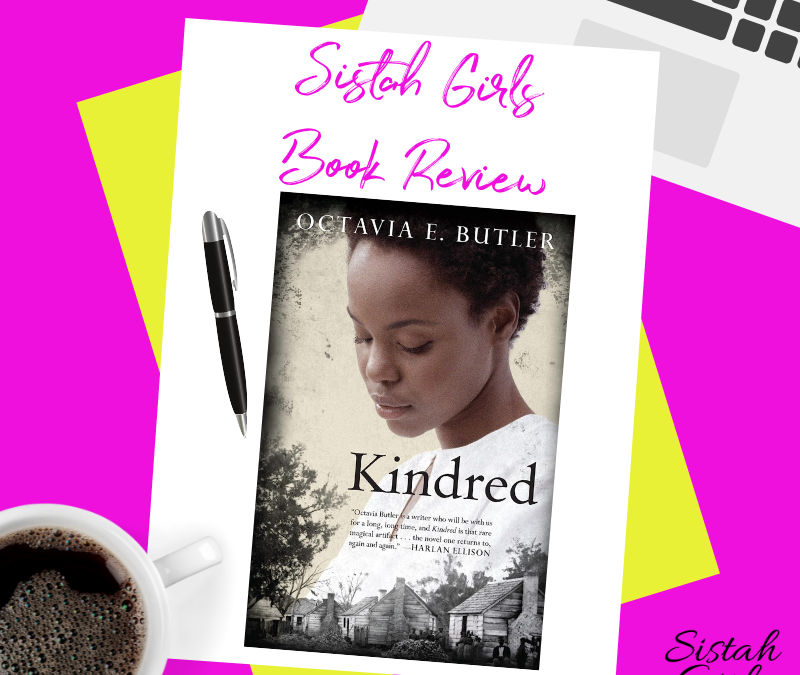 Throwback Book Review: Octavia Butler’s Kindred