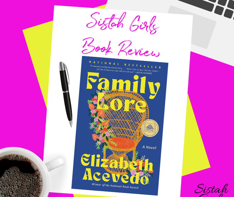 Book Review: Family Lore by Elizabeth Acevedo